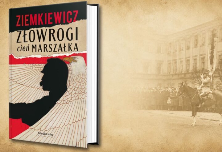 Złowrogi cień marszałka